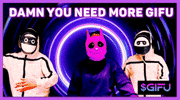 You Need More GIF by Stick Up Music