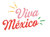 Viva Mexico Sticker by ONErpm México