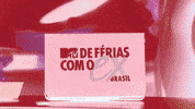 exnamtv de ferias com o ex brasil GIF by MTV Brasil