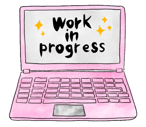 Work In Progress Sticker