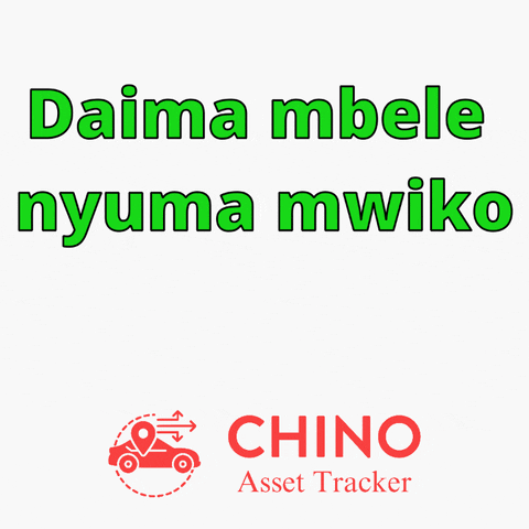 Daima Mbele GIF by chino asset tracker