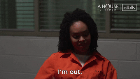 Im Out See Ya GIF by ALLBLK