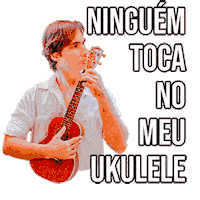ukecifras ukulele ciumes ukecifras ninguemtoca Sticker
