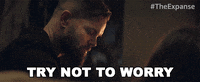 Calm Down The Expanse GIF by Amazon Prime Video