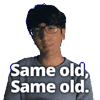 Recurring Same Old Same Old Sticker