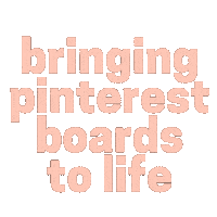 Bringing Pinterest Boards To Life Sticker by Pop Clink Event Decor