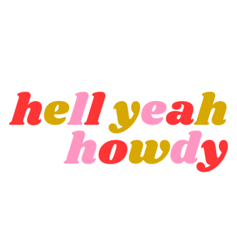 hell yeah howdy Sticker by RaeLynn