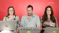 Why Criminals Get Caught