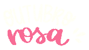 Outubro Rosa Sticker by Bel Diniz