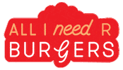 Food Love Sticker by GrilldHealthyBurgers