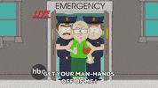 hands off me police GIF by South Park 