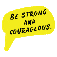 Courage Sticker by Klosh