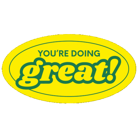 Positivity Youre Doing Great Sticker by Crisis Text Line