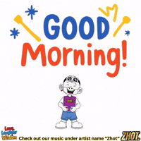 Good Morning Gm GIF by Zhot Music