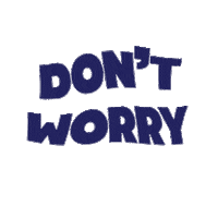 Dont Worry Be Happy Sticker by Oratorio Sampe