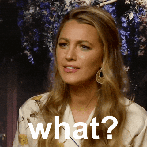 Shocked Wait What GIF by Blake Lively Fan