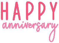 Happy Anniversary Sticker by LexieAF