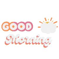 Good Morning Sticker