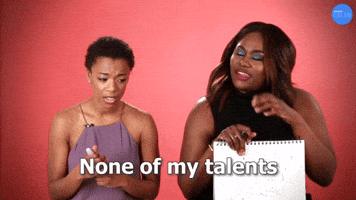 None of My Talents Are Secret