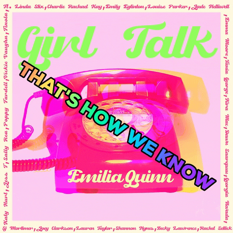Girl Talk GIF by Emilia Quinn Music