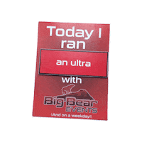 bigbearevents ultra big bear events today i ran Sticker