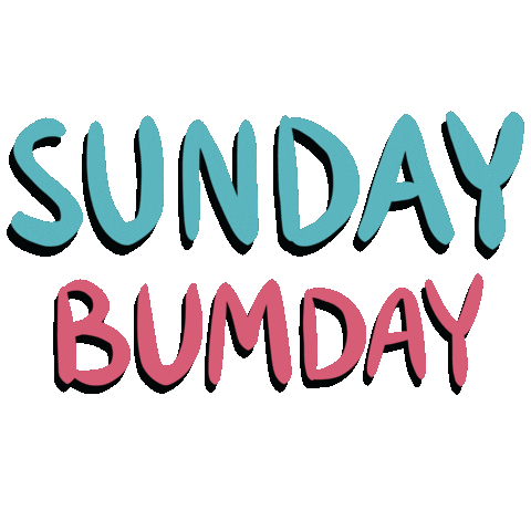 Sunday Bumday Sticker