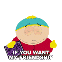 Friendship Pay Me Sticker by South Park