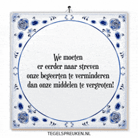 Focus Wijsheid GIF by Tegelspreuken.nl