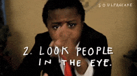Look People In The Eye