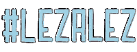 lezalezoficial love post newpost world Sticker