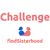 findSisterhood pink challenge change findsisterhood Sticker
