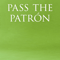 Celebrate Happy Hour GIF by Patrón Tequila