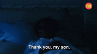 Thank You, My Son