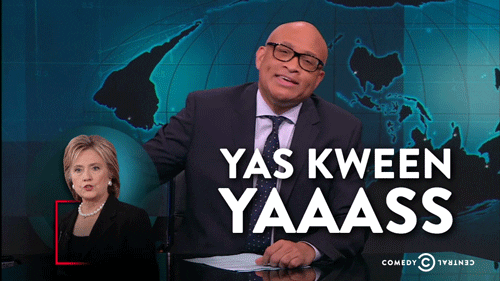 Hillary Clinton Yas GIF by The Nightly Show