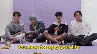 Enjoy Your Life!