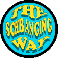 The Schbanging Way Sticker by Schbang