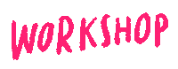 Pink Workshop Sticker