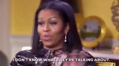 i don't know what they're talking about michelle obama GIF by Obama