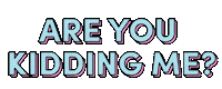 Text Seriously Sticker