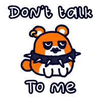 Dont Talk To Me GIF