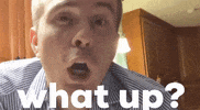 What Up GIF by Luke Guy