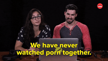Couples Watching Porn GIF by BuzzFeed
