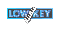 piano bar low key Sticker by Low Key Piano Bar