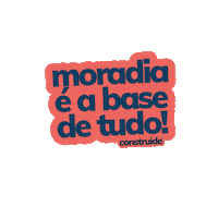 construide ong ide moradia construide Sticker