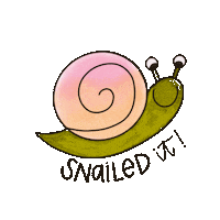 Snailed It Good Job Sticker