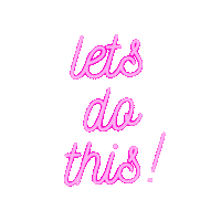 Lets Do This Sticker by Kylie Francis
