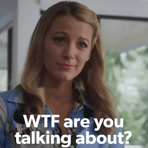 Wait What Wtf GIF by Blake Lively Fan