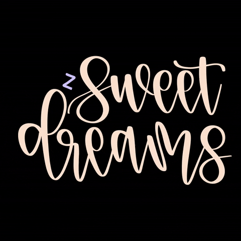 Sweet Dreams Calligraphy GIF