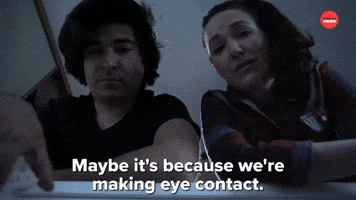 Eye Contact