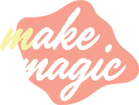 Make Magic Sticker by Girl Tribe Co.